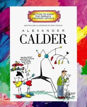 Alexander Calder biography by M. Venezia